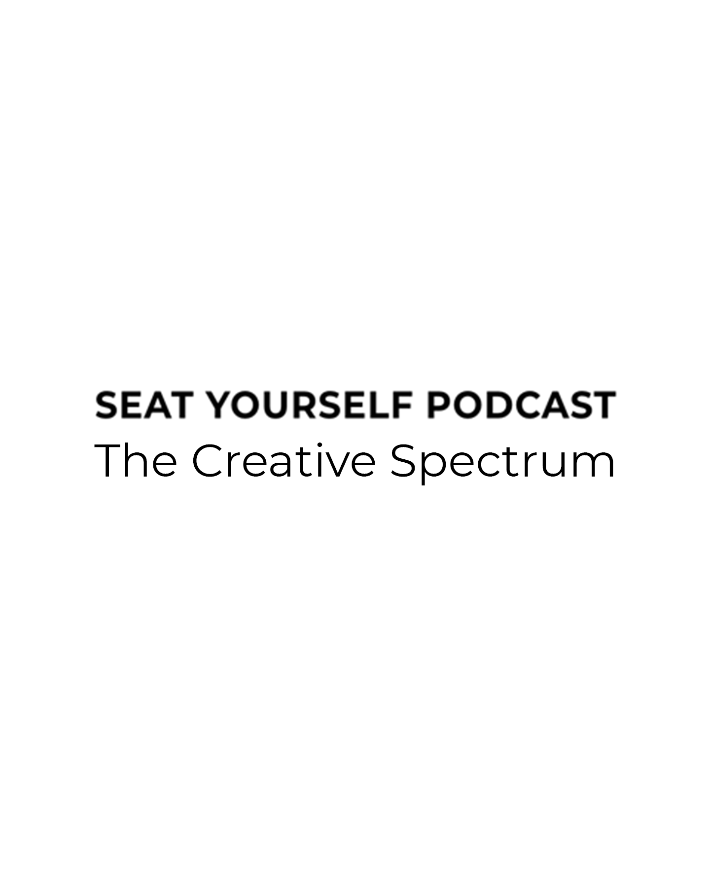 Seat yourself podcast